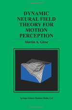 Dynamic Neural Field Theory for Motion Perception