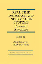 Real-Time Database and Information Systems: Research Advances