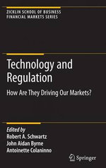 Technology and Regulation Technology and Regulation