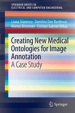 Creating New Medical Ontologies for Image Annotation