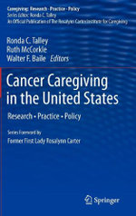 Cancer Caregiving in the United States