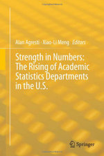 Strength in Numbers: The Rising of Academic Statistics Departments in the U. S.