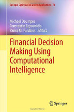 Financial Decision Making Using Computational Intelligence