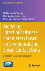 Modeling Infectious Disease Parameters Based on Serological and Social Contact Data