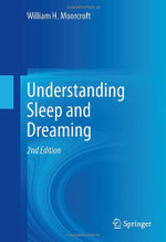 Understanding Sleep and Dreaming