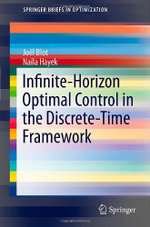 Infinite-Horizon Optimal Control in the Discrete-Time Framework