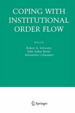 Coping With Institutional Order Flow Coping With Institutional Order Flow