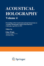 Acoustical Holography