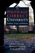The Politically Correct University