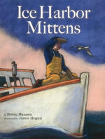 The Ice Harbor Mittens