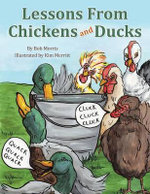 Lessons From Chickens and Ducks
