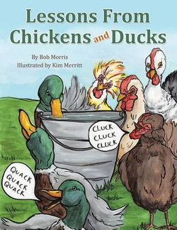 Lessons From Chickens and Ducks