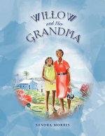 Willow and her Grandma