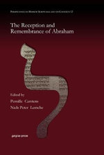 The Reception and Remembrance of Abraham