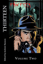 Thirteen Volume Two
