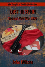 Lost in Spain: Spanish Civil War, 1936