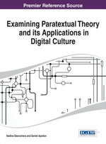 Examining Paratextual Theory and its Applications in Digital Culture