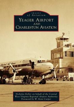 Yeager Airport and Charleston Aviation
