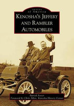 Kenosha's Jeffery and Rambler Automobiles