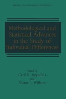 Methodological and Statistical Advances in the Study of Individual Differences