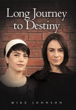 Long Journey To Destiny