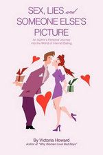 SEX, LIES and SOMEONE ELSE's PICTURE