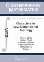 Characters in Low-Dimensional Topology