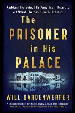 The Prisoner in His Palace