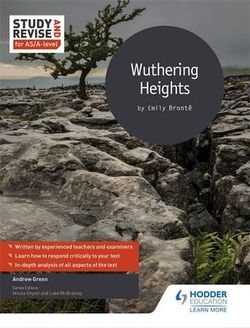 Study and Revise: Wuthering Heights for AS/a-Level