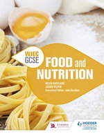 WJEC GCSE Food and Nutrition