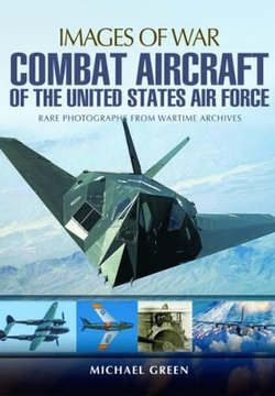 Combat Aircraft of the United States Air Force