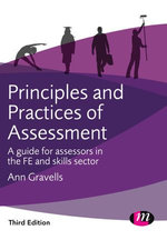 Principles and Practices of Assessment