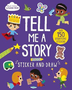 Start Little Learn Big Tell Me a Story Sticker and Draw