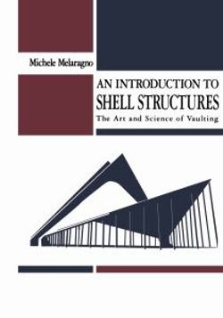 An Introduction to Shell Structures