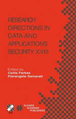 Research Directions in Data and Applications Security XVIII