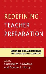 Redefining Teacher Preparation