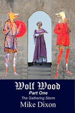 Wolf Wood (Part One): The Gathering Storm Wolf Wood (Part One): The Gathering Storm