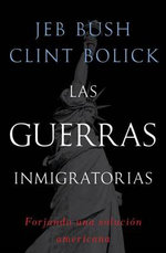 Las Guerras Inmigratorias