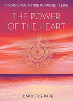 The Power of the Heart
