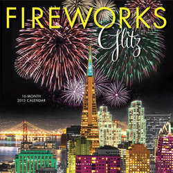 2015 Fireworks Glitz Wall Calendar