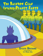 The Rainbow Clan Invades Earth
