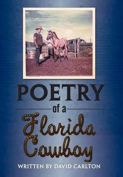 Poetry of a Florida Cowboy