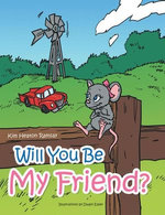 Will You Be My Friend?