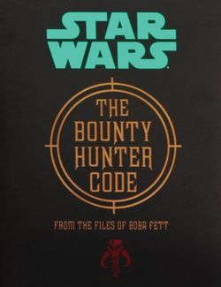 The Bounty Hunter Code