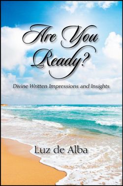 Are You Ready? Divine Written Impressions and Insights