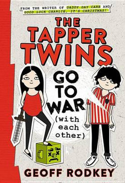 The Tapper Twins Go to War (with Each Other) Lib/E