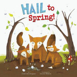 Hail to Spring!