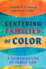 Centering Families of Color