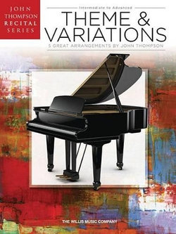 Theme and Variations Theme and Variations