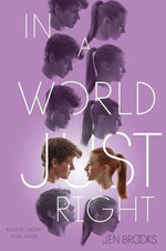 In a World Just Right